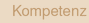 Kompetenz